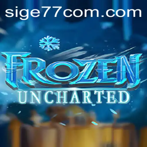 FrozenUncharted: Embark on an Epic Adventure with Sige77